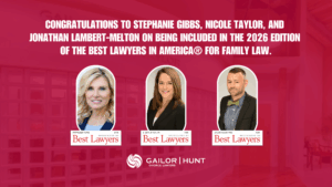 Best Lawyers® 2026 – Gailor Hunt Partners Recognized